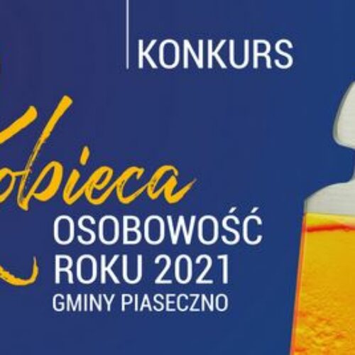 Gala „Kobieca Osobowość Roku Gminy Piaseczno 2021”